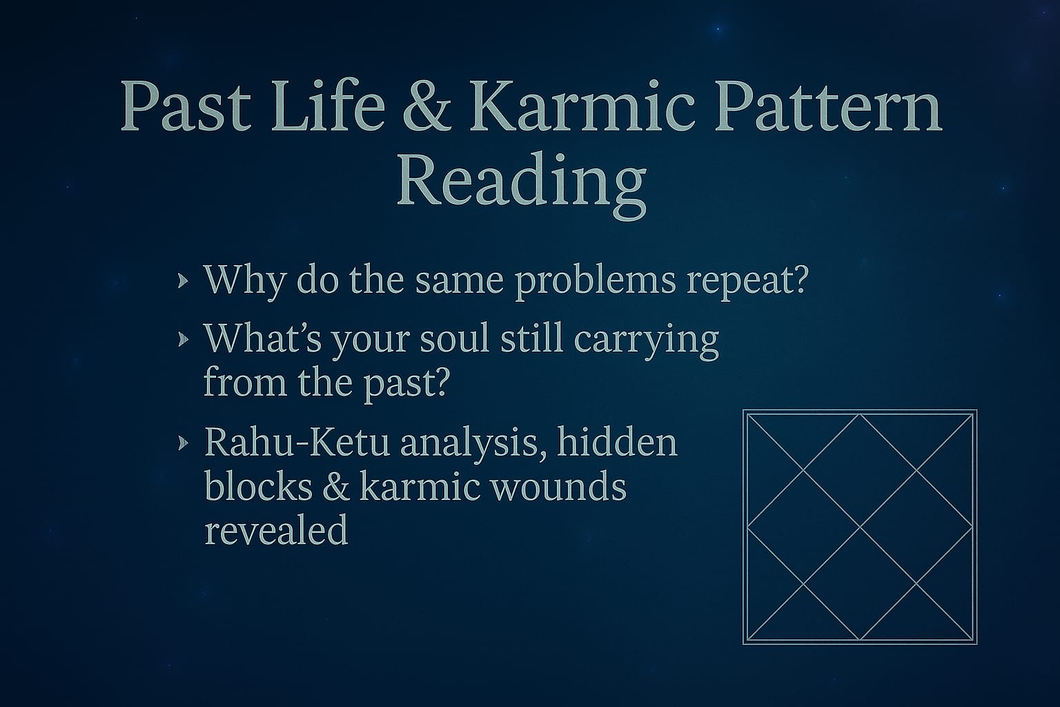 PAST LIFE & KARMIC PATTERN READING